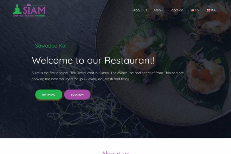 Siam Thai Restaurant – The first original Thai Restaurant in Kutaisi